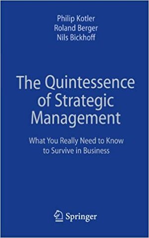 Стратегический менеджмент по Котлеру: Лучшие приемы и методы by Philip Kotler, Нильс Бикхофф, Roland Berger, Nils Bickhoff, Филип Котлер, Роланд Бергер