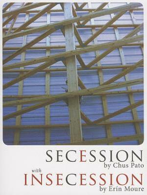 Secession/Insecession by Chus Pato