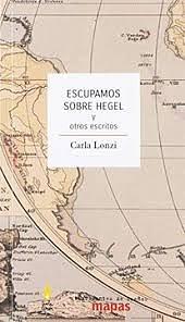 Escupamos sobre Hegel by Carla Lonzi