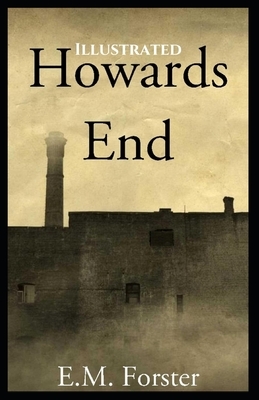 Howards End: Illustrated by E.M. Forster