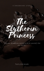 The Slytherin Princess by taylorikari