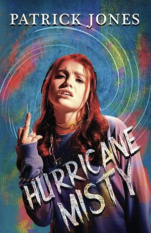 Hurricane Misty by Patrick Jones