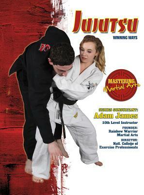 Jujutsu: Winning Ways by Nathan Johnson