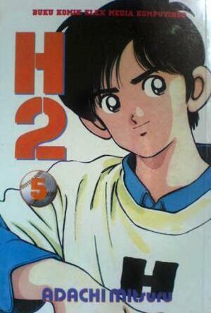 H2 Vol. 5 by Mitsuru Adachi