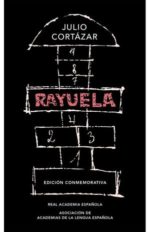 Rayuela  by Julio Cortázar