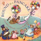 Round Is a Pancake by Yu-Mei Han, Joan Sullivan Baranski