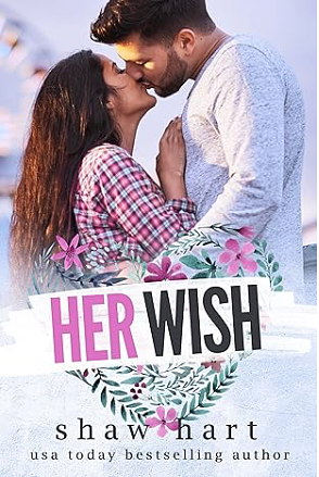 Her Wish by Shaw Hart