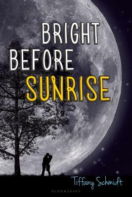 Bright Before Sunrise by Tiffany Schmidt