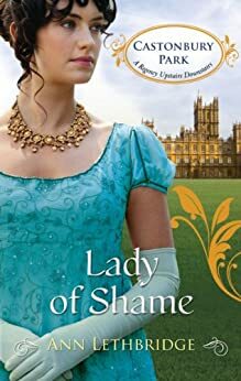 Lady of Shame by Ann Lethbridge