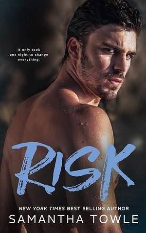 Risk by Samantha Towle
