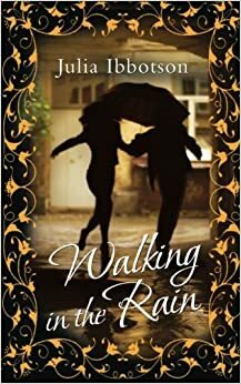 Walking in the Rain (Drumbeats 2) by Julia Ibbotson