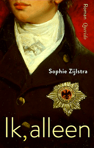 Ik, alleen: Roman by Sophie Zijlstra