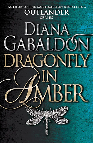 Dragonfly In Amber by Diana Gabaldon