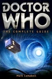 Doctor Who: The Episode Guide by Mark Campbell, Kim Newman