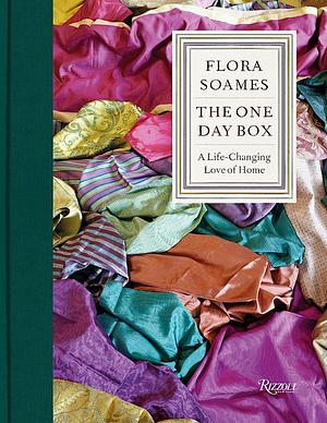 The One Day Box: A Life-Changing Love of Home by Flora Soames