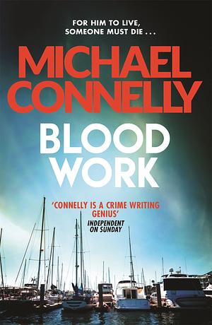 Blood Work by Michael Connelly