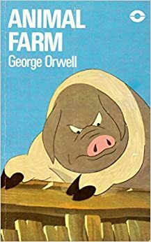 Animal Farm by George Orwell