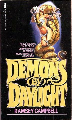 Demons By Daylight by Ramsey Campbell