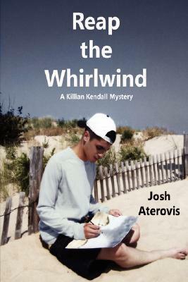 Reap the Whirlwind by Josh Aterovis