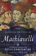 The Essential Writings of Machiavelli by Niccolò Machiavelli