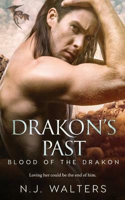 Drakon's Past by N. J. Walters