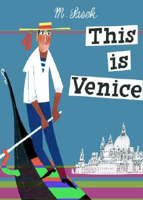 This Is Venice by M. Sasek