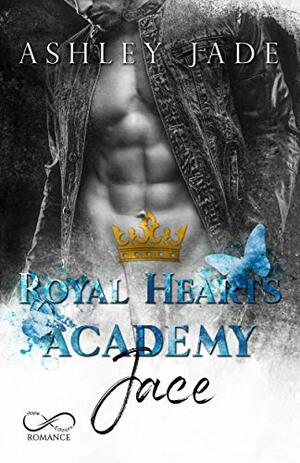Royal Hearts Academy - Jace by Ashley Jade