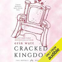 Cracked Kingdom by Erin Watt