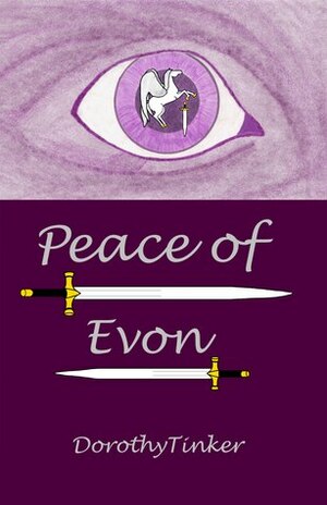 Peace of Evon by Dorothy Tinker