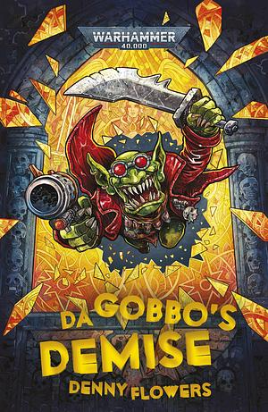 Da Gobbo's Demise by Denny Flowers