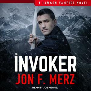 The Invoker by Jon F. Merz