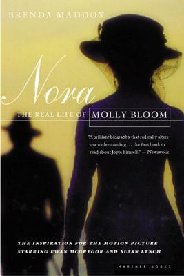 Nora: The Real Life of Molly Bloom by Brenda Maddox