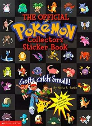 Pokemon: The Official Collector's Sticker Book by Maria S. Barbo