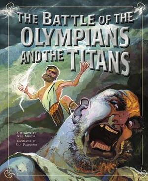 The Battle of the Olympians and the Titans by 
