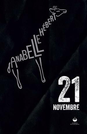 21 novembre by Anabelle Hébert