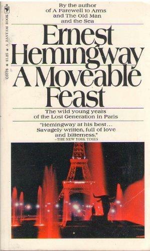 A Moveable Feast by Ernest Hemingway