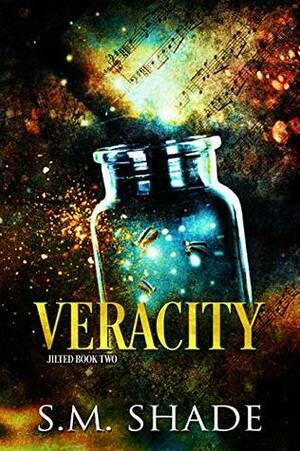 Veracity by S.M. Shade