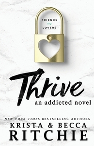 Thrive by Krista Ritchie, Becca Ritchie