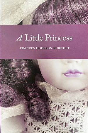 A Little Princess by Frances Hodgson Burnett