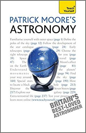 Patrick Moore's Astronomy by Patrick Moore