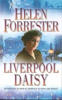 Liverpool Daisy by Helen Forrester