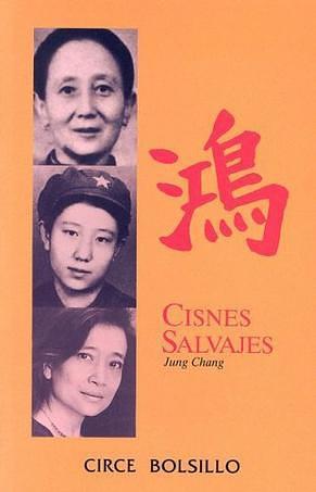 Cisnes salvajes by Jung Chang