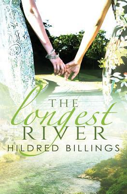The Longest River by Hildred Billings