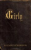 Girly by Elizabeth Merrick
