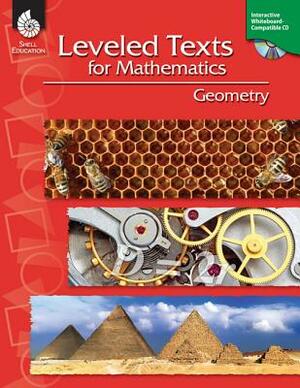 Leveled Texts for Mathematics: Geometry [with Cdrom] [With CDROM] by Lori Barker