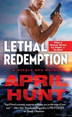 Lethal Redemption: Two Full Books for the Price of One by April Hunt