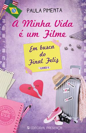 Em Busca do Final Feliz - Parte 1 by Paula Pimenta