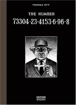 The Number 73304 23 4153 6 96 8 by Thomas Ott