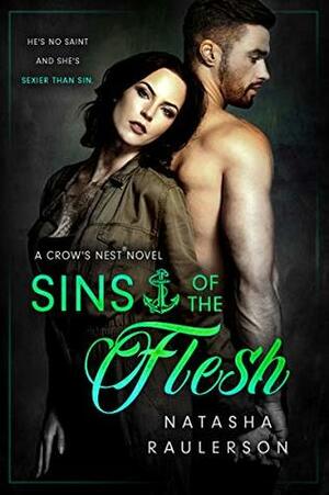 Sins of the Flesh by Natasha Raulerson