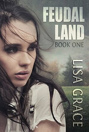 FEUDAL LAND 1 by Lisa Grace